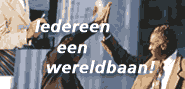 Voor iedereen een wereldbaan